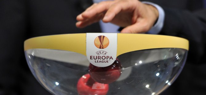 İşte UEFA Avrupa Ligindeki Rakiplerimiz