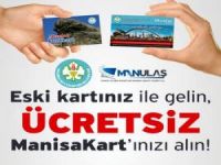 Manisa Kart‘da Ücret ve Süre Yok